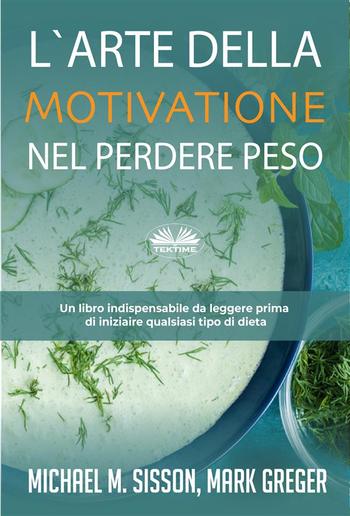 L'Arte Della Motivazione Nel Perdere Peso PDF L'Arte Della Motivazione Nel Perdere Peso PDF