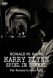 HARRY FLYNN - SPIEL IM DUNKEL PDF