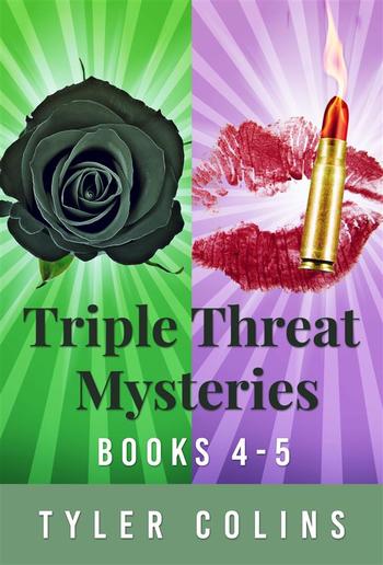 Triple Threat Mysteries - Books 4-5 PDF