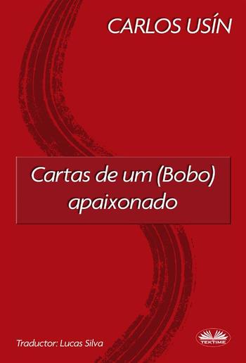 Cartas De Um (Bobo) Apaixonado PDF