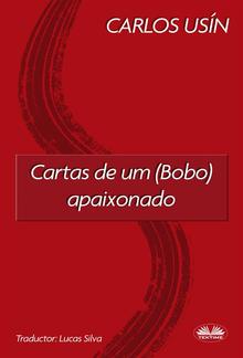 Cartas De Um (Bobo) Apaixonado PDF