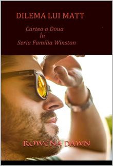 Dilema lui Matt (Cartea a Doua in seria Familia Winston) PDF