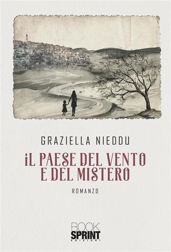 Il paese del vento e del mistero PDF