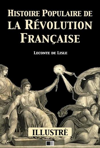Histoire populaire de la Révolution Française (Illustré) PDF