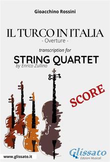 Il Turco in Italia (overture) String Quartet - Score PDF