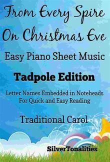From Every Spire On Christmas Eve Easy Piano Sheet Music Tadpole Edition PDF