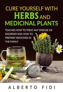 Cure yourself with Herbs and Medicinal Plants (Translated) PDF