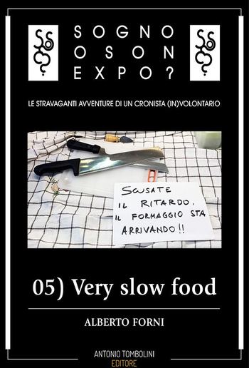 Sogno o son Expo? - 05 Very slow food PDF