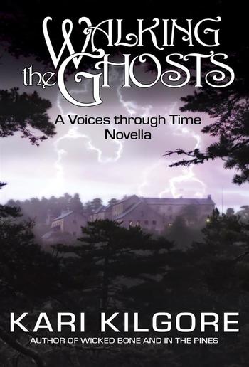 Walking the Ghosts: A Voices through Time Novella PDF