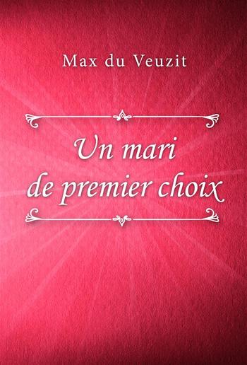 Un mari de premier choix PDF Un mari de premier choix PDF