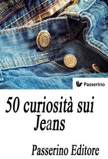 50 curiosità sui Jeans PDF