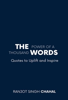 The Power of a Thousand Words: Quotes to Uplift and Inspire PDF
