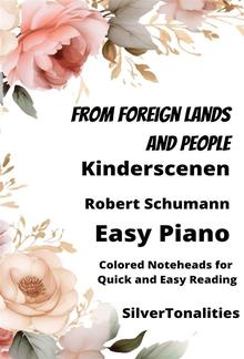 From Foreign Lands and People Kinderscenen Easy Piano Sheet Music with Colored Notation PDF