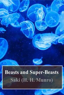 Beasts and Super-Beasts PDF