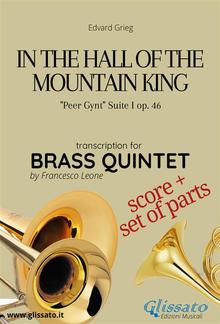 In the Hall of the Mountain King - Brass Quintet score & parts PDF