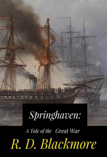 Springhaven: A Tale of the Great War PDF