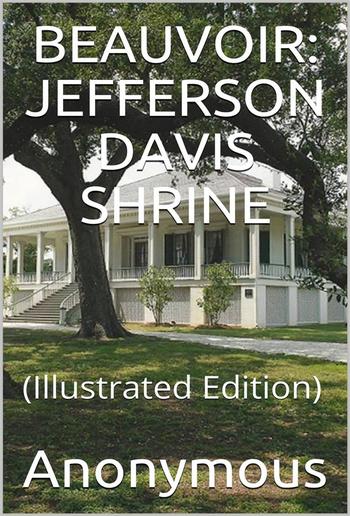 Beauvoir Jefferson Davis Shrine PDF