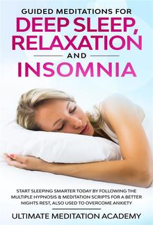 Guided Meditations for Deep Sleep, Relaxation and Insomnia PDF