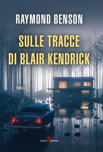 Sulle tracce di Blair Kendrick PDF