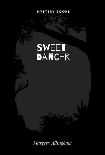 Sweet Danger PDF