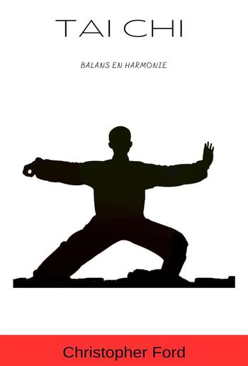 Tai Chi: Balans en Harmonie PDF