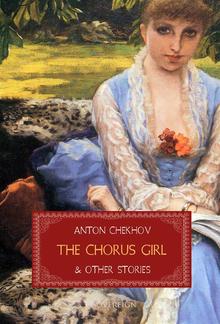 The Chorus Girl and Other Stories PDF