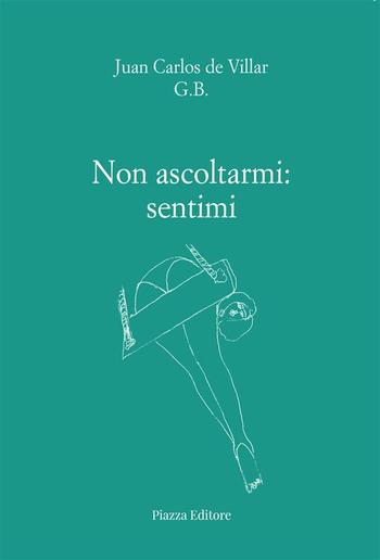 Non ascoltarmi: sentimi PDF