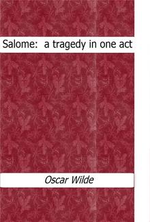 Salome : a tragedy in one act PDF