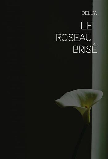 Le roseau brisé PDF