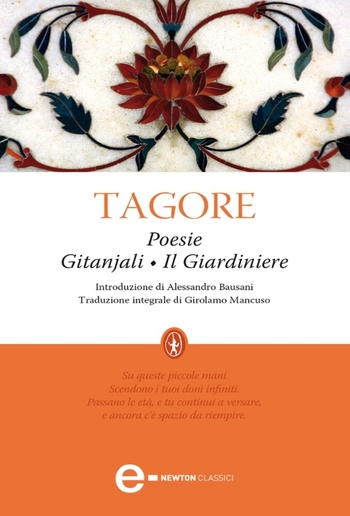 Poesie. Gitanjali – Il Giardiniere PDF Poesie. Gitanjali – Il Giardiniere PDF