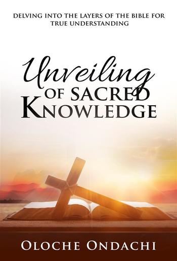 Unveiling of Sacred Knowledge PDF