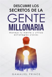 Descubre los secretos de la gente millonaria PDF