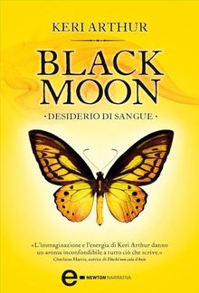 Black Moon. Desiderio di sangue PDF