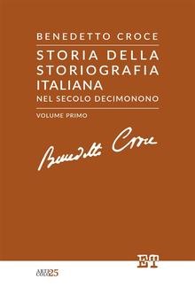 Storia della storiografia italiana nel secolo decimonono - Volume Primo PDF