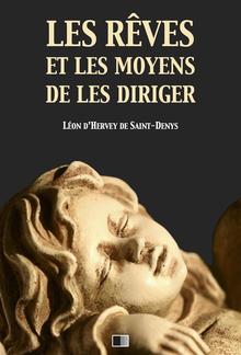 Les rêves et les moyens de les diriger PDF