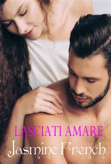 Lasciati amare PDF