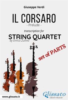 Il Corsaro (prelude) String Quartet - Set of Parts PDF