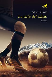 La città del calcio PDF