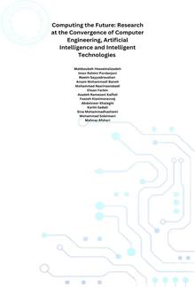 Computing the Future: Research at the Convergence of Computer Engineering, Artificial Intelligence and Intelligent Technologies PDF