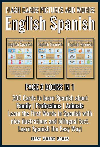 Pack 3 Books in 1 - Flash Cards Pictures and Words English Spanish PDF