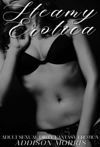 Steamy Erotica PDF