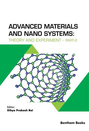 Advanced Materials and Nanosystems: Theory and Experiment - Part 2 PDF