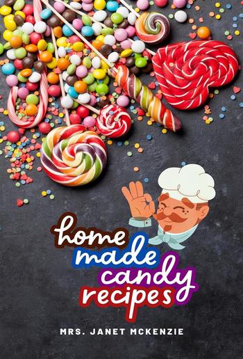 Home Made Candy Recipes PDF