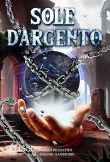 Sole D'Argento PDF