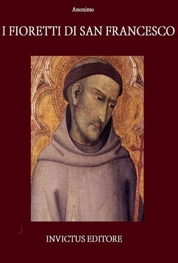 I fioretti di San Francesco PDF