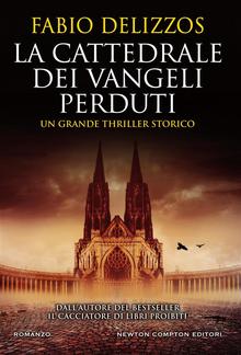 La cattedrale dei vangeli perduti PDF