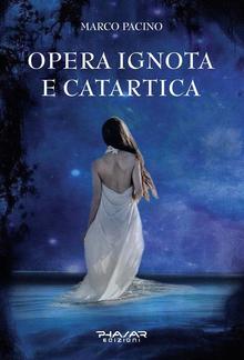 Opera Ignota e Catartica PDF