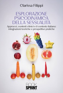 Esplorazione psicodinamica della sessualità PDF