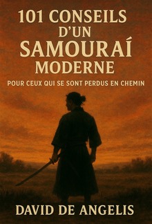 101 Conseils d'un Samouraï moderne (Traduit) PDF