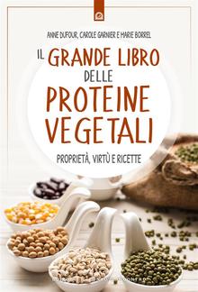 Il grande libro delle proteine vegetali PDF